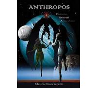 Nemesi. Anthropos-DNA. Nuova ediz.