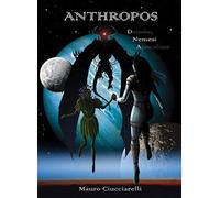 Nemesi. Anthropos-DNA. Nuova ediz.