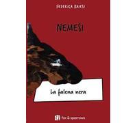Nemesi. La falena nera