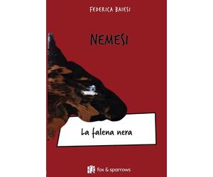 Nemesi. La falena nera - [Fox&Sparrows Edizioni]