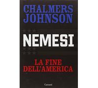 Nemesi. La fine dell'America