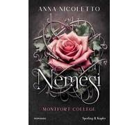 Nemesi. Montfort College. Vol. 1