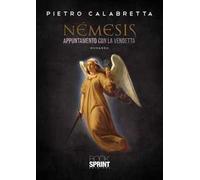Némesis. Appuntamento con la vendetta