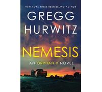Nemesis (Can & Intl): An Orphan X Novel: 10