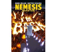 Nemesis - Forever - Millarworld Collection - Panini Comics - Italiano