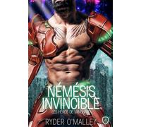 Némésis Invincible: Une romance super-héroïque MM torride et seconde chance