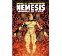 Nemesis: Rogue's Gallery Millarworld Collection