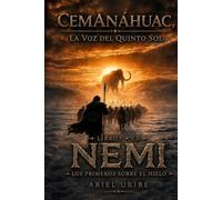 Nemi: Los primeros sobre el hielo