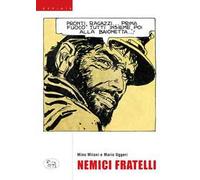 Nemici fratelli