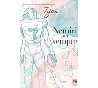 Nemici per sempre