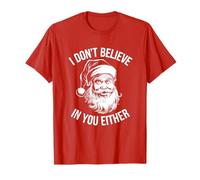 Nemmeno io Credo in Te, Babbo Natale Maglietta