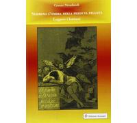 Nemmeno l'ombra della perduta felicità