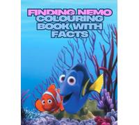Nemo & Friends: Ocean Adventure Coloring Book with Fun Fishy Facts!