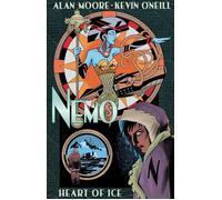 Nemo: heart of ice-Moore, Alan-Copertina rigida