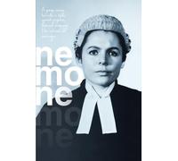 Nemone: A young woman barrister’s battle against prejudice, class and misogyny. Her controversial marriage.