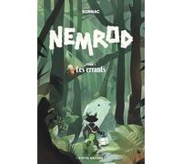 Nemrod : Tome 1 - Les Errants: La saga fantasy jeunesse (8-12 ans) qui fait réfléchir et donne le goût de la lecture
