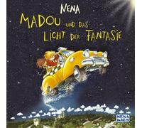 Nena - Madou und das Licht der Fantasie