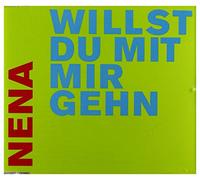 Nena - Willst du mit Mir Gehn