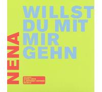 Nena - Willst du mit Mir Gehn