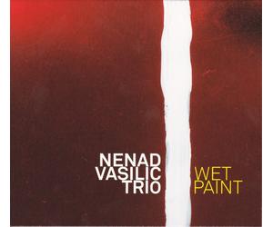 Nenad Trio Vasilic Wet Paint (CD)