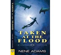 Nene Adams Taken at the Flood (Tascabile)