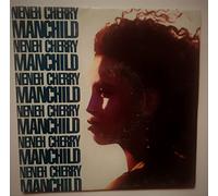 Neneh Cherry - Manchild / Manchild The Original Mix [7" Vinyl]