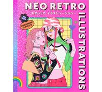 NEO ILLUSTRAZIONI RETRÒ | Japan Art Book 40 Artists