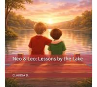 Neo & Leo: Lessons by the Lake