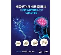 Neocortical Neurogenesis in Development and Evolution