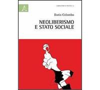 Neoliberismo e stato sociale