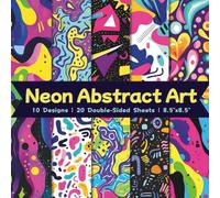 Neon Abstract Art Scrapbook Paper Craft Pad: 10 Vibrant Pop Art Designs, 20 Double-Side Sheets Printed on 8.5"x8.5" Sized Paper With Premium Color. ... Gift Wrapping, Decoupage, DIY & More!