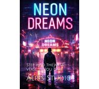 Neon Dreams: Step into the meta-verse… if you dare.