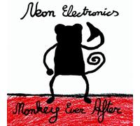 Neon Electronics – Monkey Ever After – CD