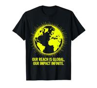 Neon Globe - La Nostra Portata è Il Design Globale Maglietta