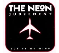 Neon Judgement - Out of my mind (4 versions)