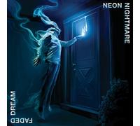 Neon Nightmare Faded Dream (CD) Album