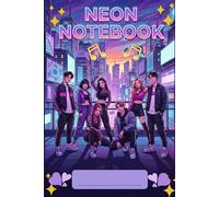 Neon Notebook: Fandom Journal - Music & Dreams. A neon notebook for notes and planning.
