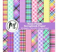Neon Plaids Scrapbook Paper: Bright Colorful Plaids Collage Papers, Neon Gingham Craft Paper for DIY Card Making, Scrapbooking, Junk Journaling, Mixed ... Arts and Crafts for Kids, 8.5 x 8.5 inch