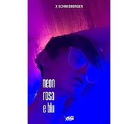Neon rosa e blu