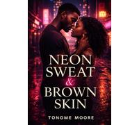 Neon Sweat & Brown Skin