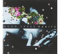 NEON TREES - HABITS