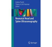 Neonatal Head and Spine Ultrasonography