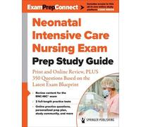 Neonatal Intensive Care Nursing Exam Prep Study Guide (Tascabile)