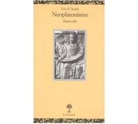 Neoplatonismo. Passi scelti