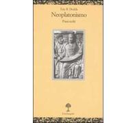 Neoplatonismo. Passi scelti