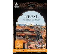 Nepal The Essential Travel Guide