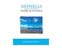 Nephelia: Oltre le nuvole