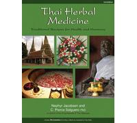 Nephyr Jacobsen C. Pierce Salguero Thai Herbal Medicine (Tascabile)
