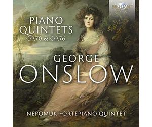 Nepomuk Fortepiano Quintet - Onslow: Piano Quintets Op.70 & Op.76