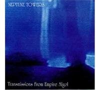 neptune towers - transmission from empire algol
